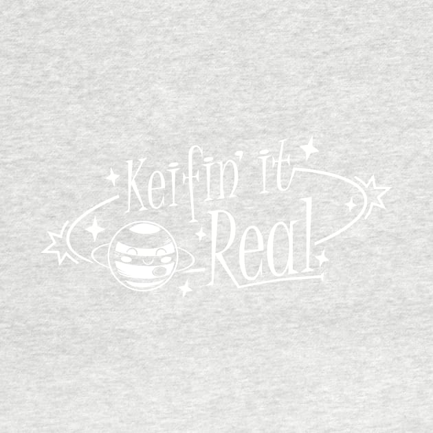 Keifin' It Real by Hey Riddle Riddle